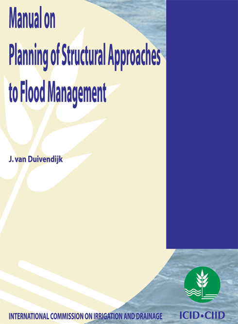 Manual on Planning of Structural Approaches to Flood Management