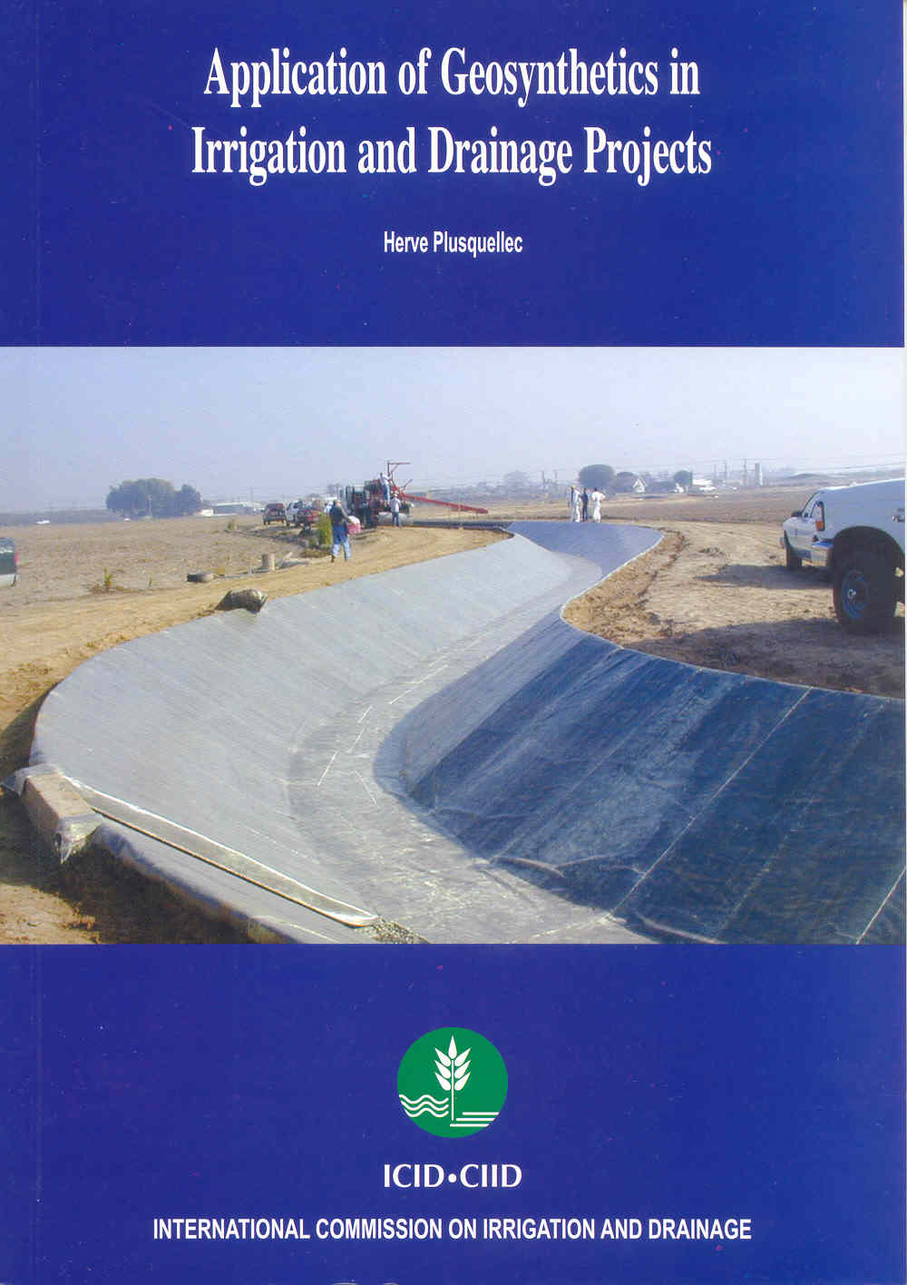 Application of Geosynthetics in Irrigation and Drainage Projects